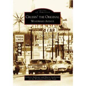 Images of America Cruisin' the Original Woodward Avenue (Paperback)